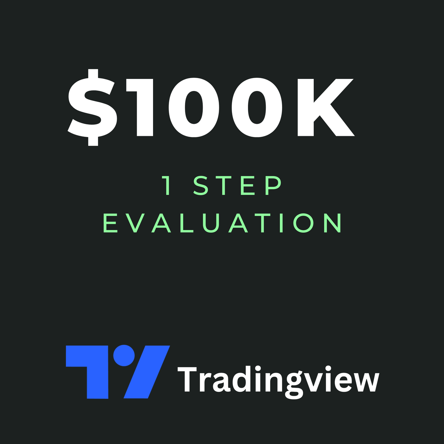 $100K 1-Step Evaluation - Gift Certificate