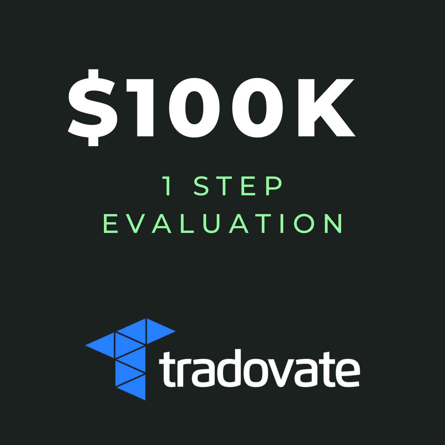 $100K 1-Step Evaluation - Gift Certificate