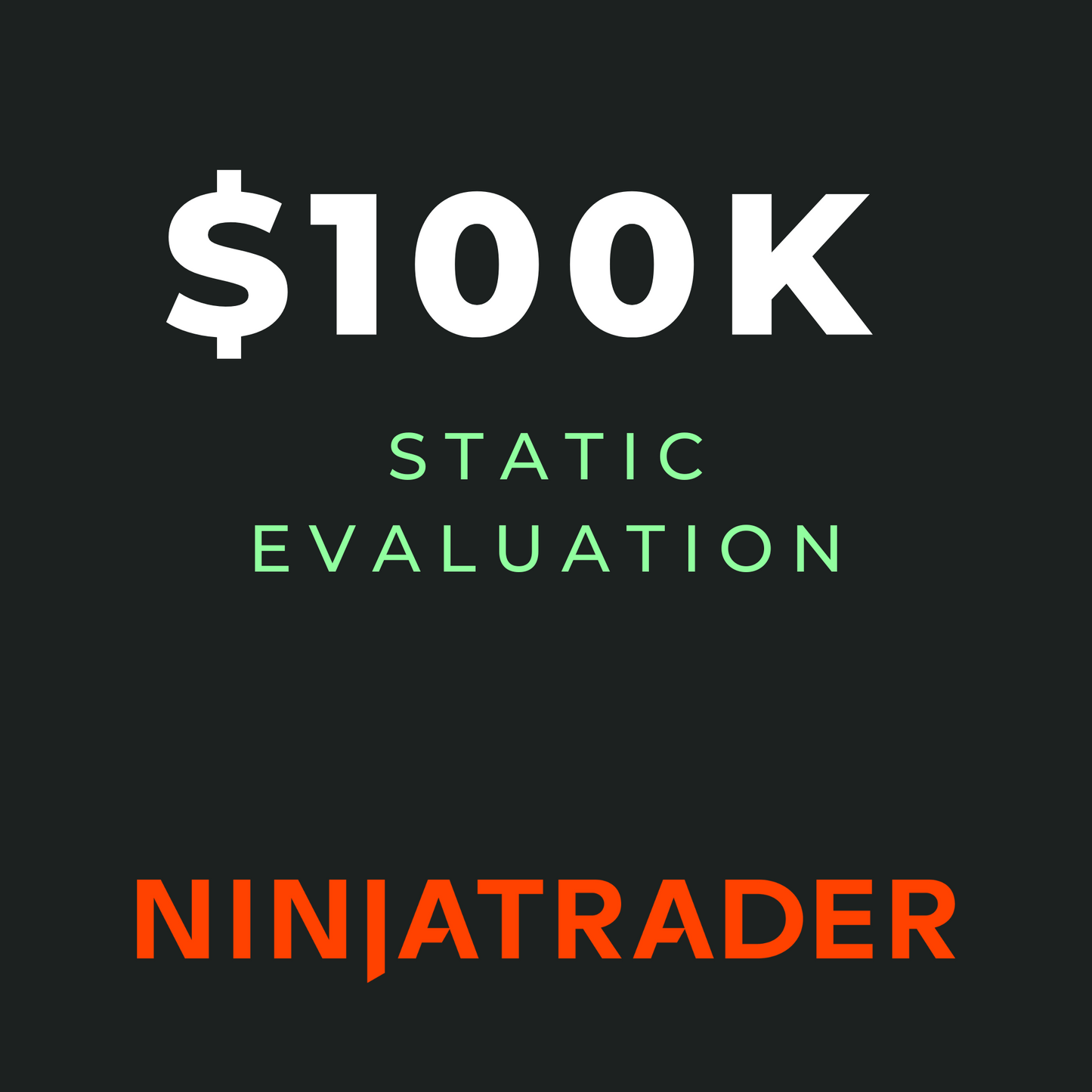 $100K Static Drawdown Evaluation - Gift Certificate