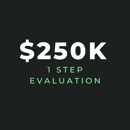 $250K 1-Step Evaluation - Gift Certificate